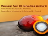 Poziv na seminar „Malaysian Palm Oil Networking“ i B2B susrete